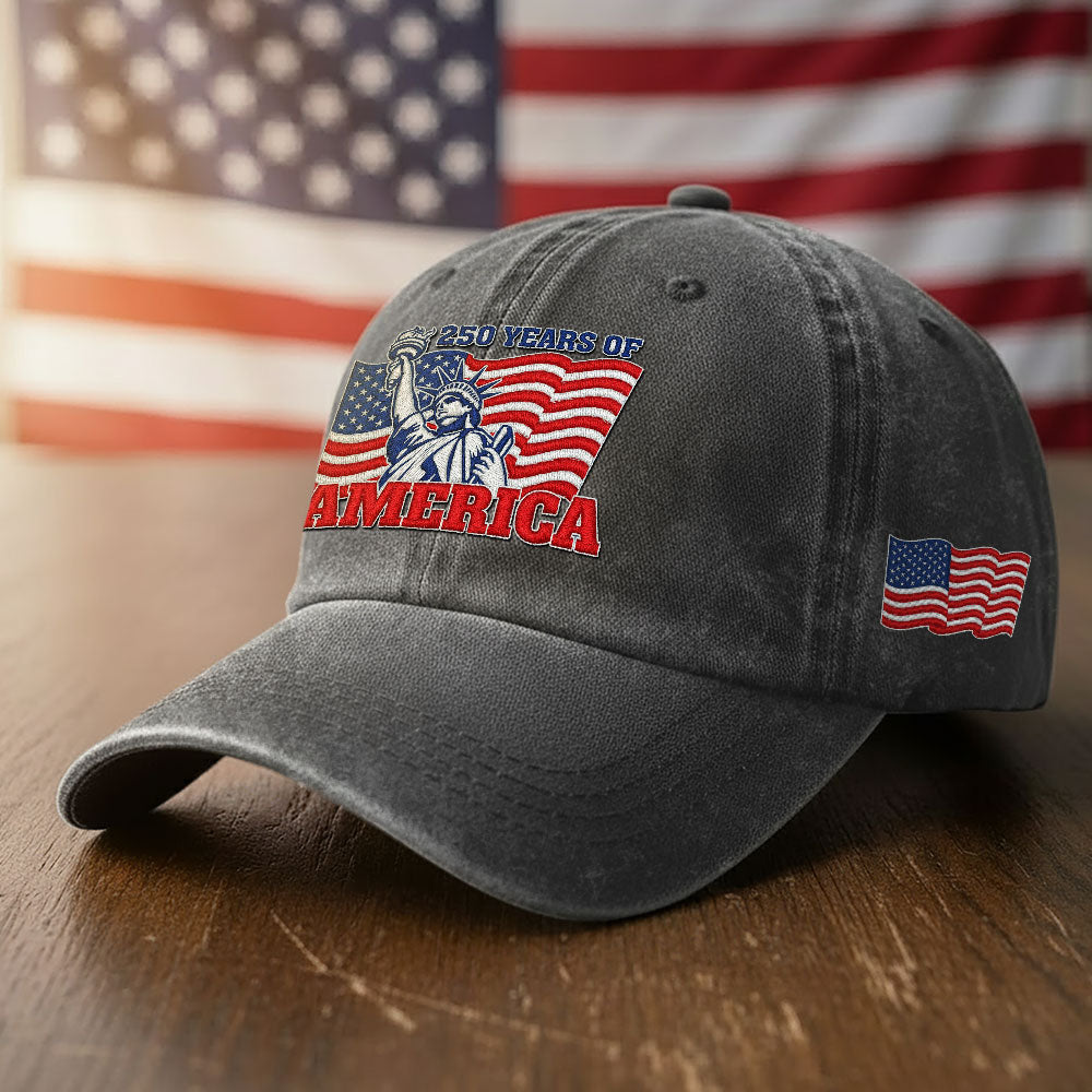 250 Years of America Washed Cap, Patriotic Liberty Embroidered Cap