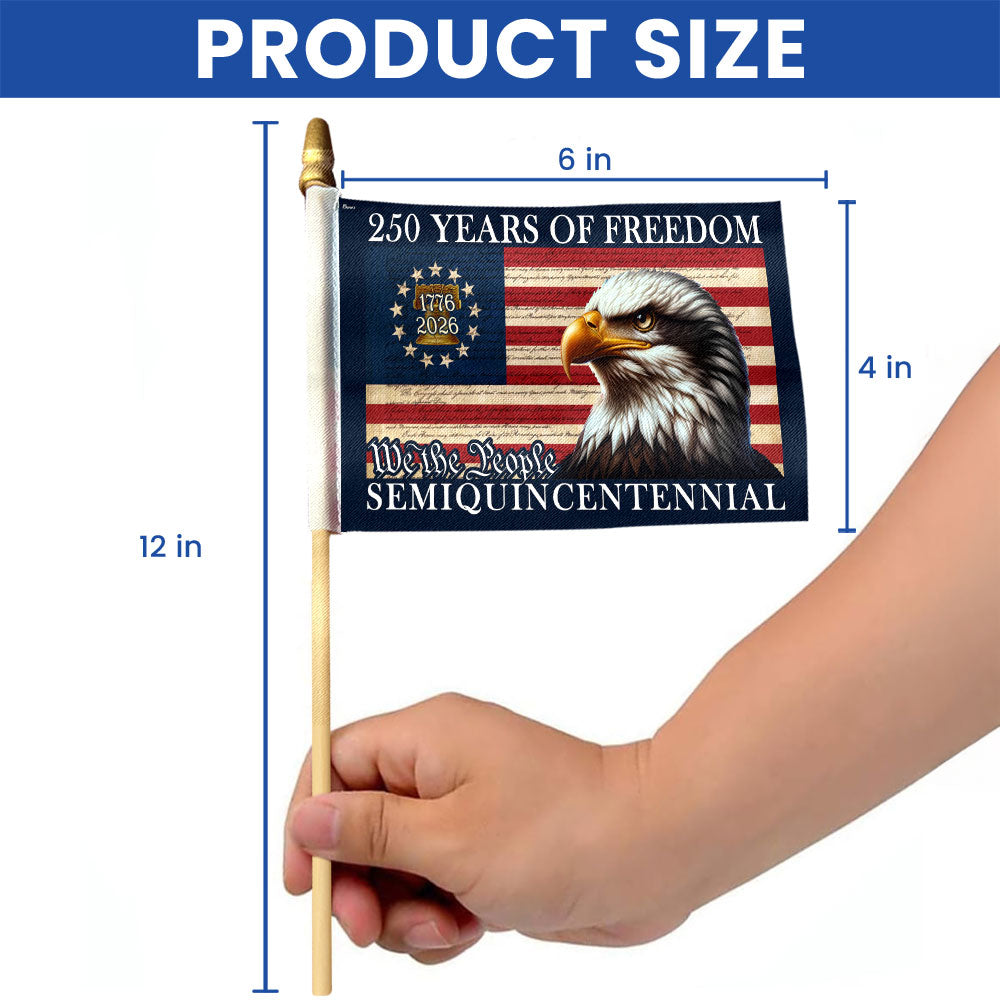 250 Years of Freedom American Handheld Flag, Patriotic Eagle American Flag