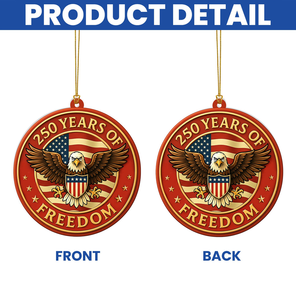 250 Years of Freedom Ornament, American Independence Day Decoration