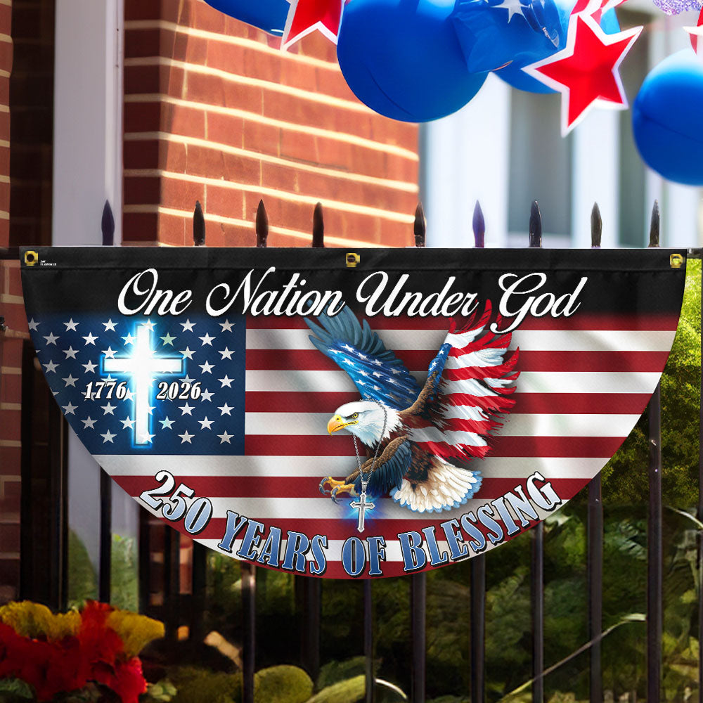 One Nation Under God Fan Flag, 250 Years of Blessing Eagle Bunting