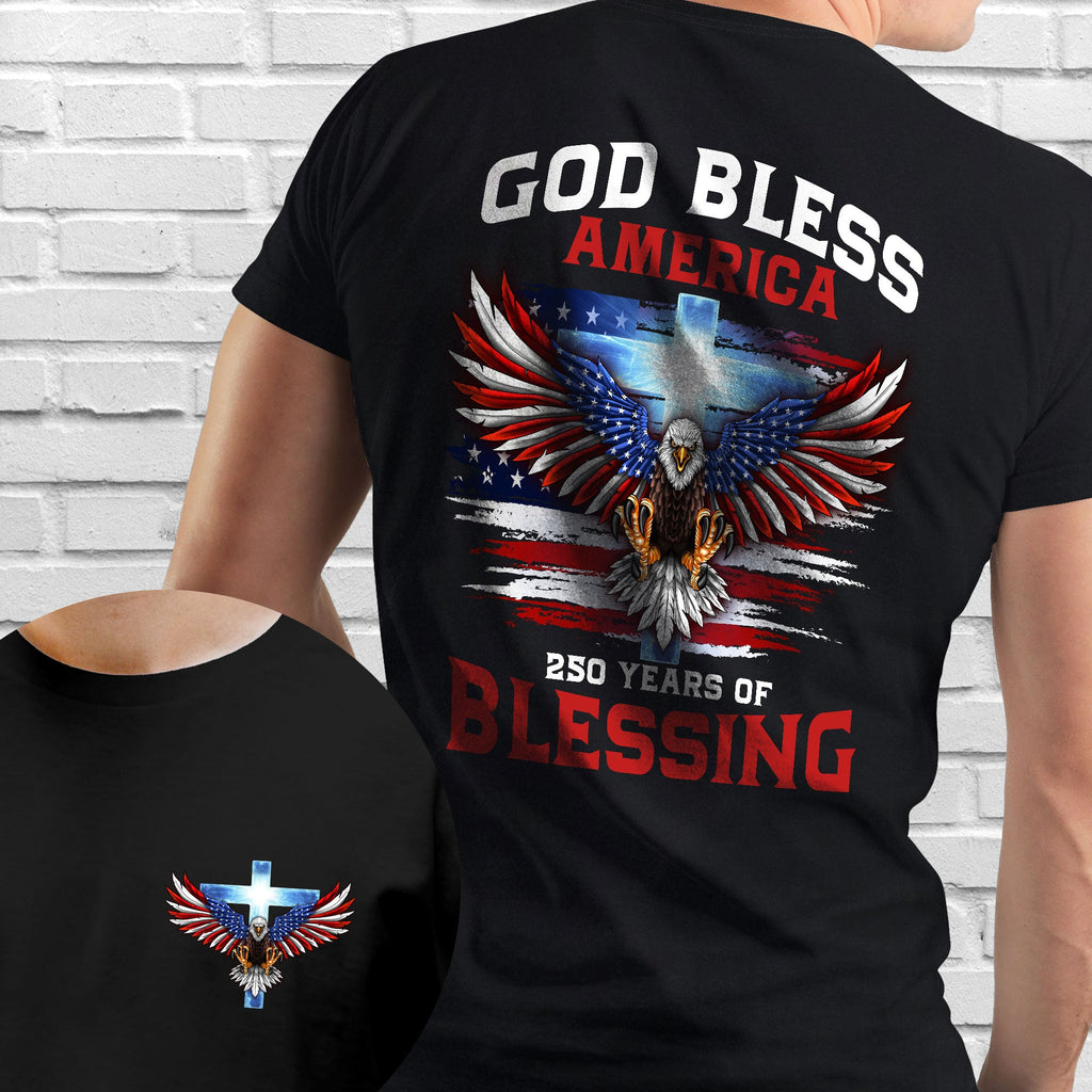 250 Years of Blessing Shirt, Patriotic God Bless America Eagle Shirt