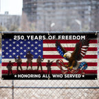 250 Years of Freedom Banner, Honoring All Who Served Veterans Day Decor