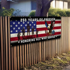250 Years of Freedom Banner, Honoring All Who Served Veterans Day Decor