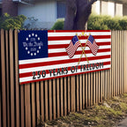 250 Years of Freedom Banner, We The People America Fence Banner