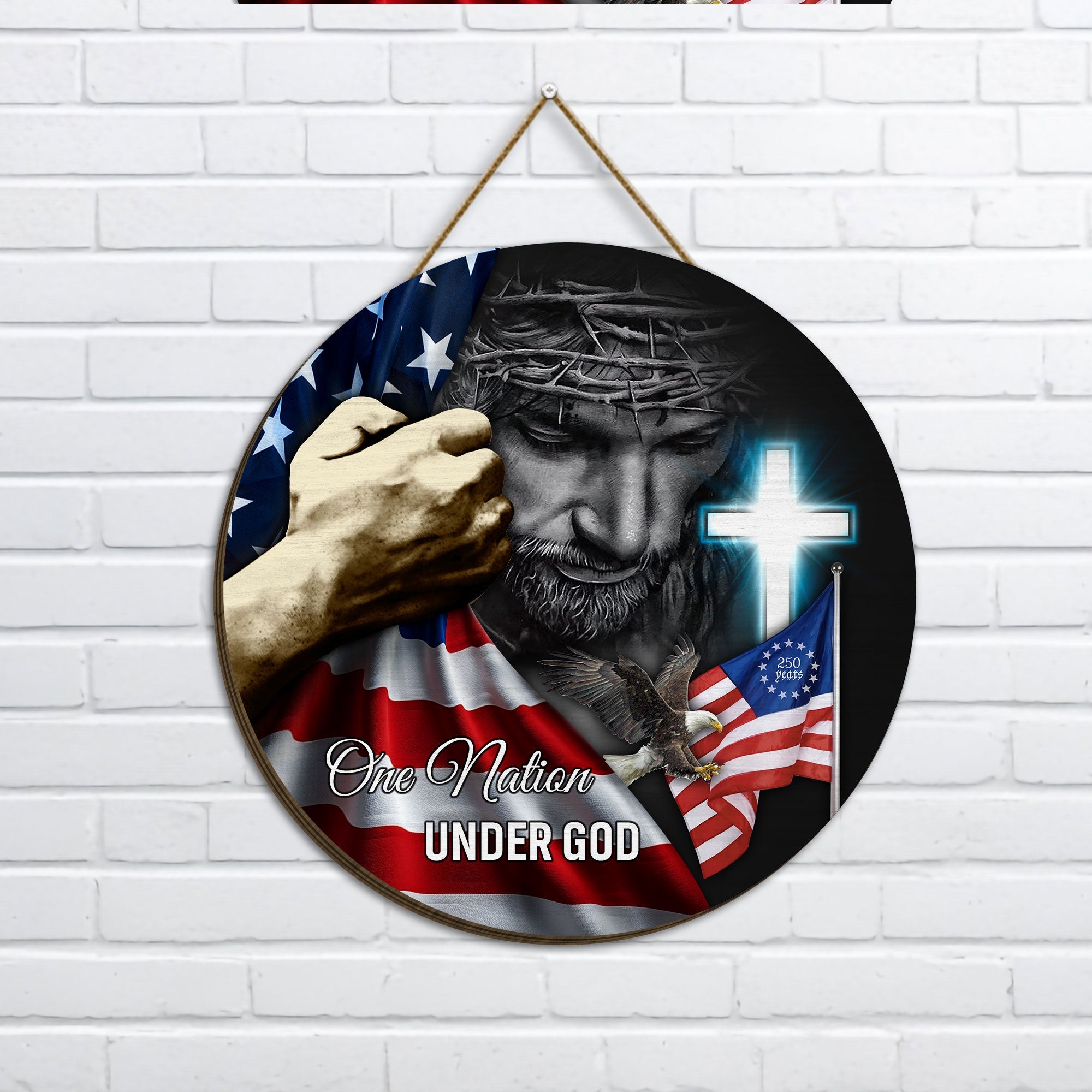 One Nation Under God 250th Anniversary Betsy Ross Round Wooden Sign