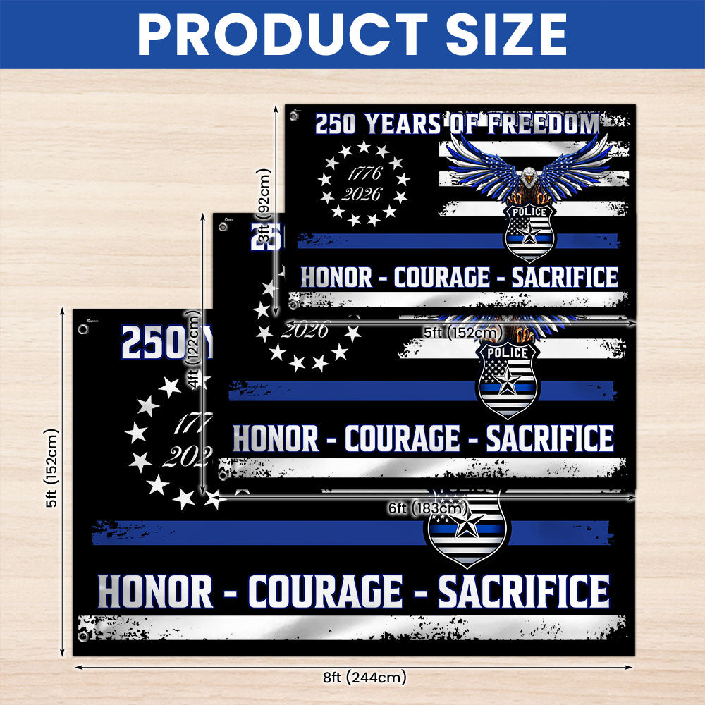 Police Thin Blue Line Flag, 250 Years of Freedom with Eagle Grommet Flag