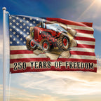 Tractor Farmer Flag, 250 Years of Freedom Red Tractor Grommet Flag