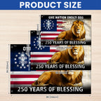 250 Years of Blessing Flag, Lion Of Judah American Grommet Flag