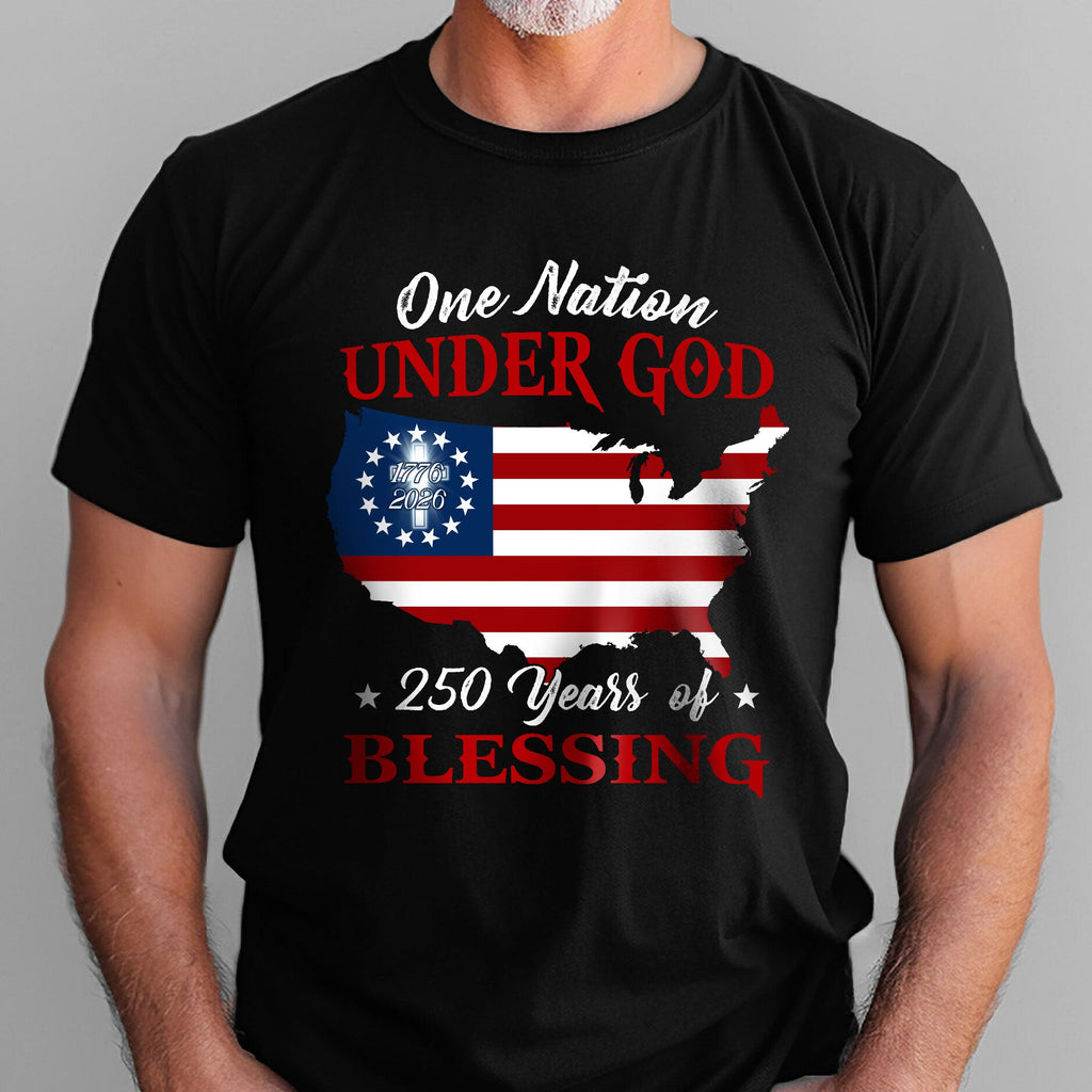 250 Years of Blessing T-shirt, 1776 2026 One Nation Under God Shirt