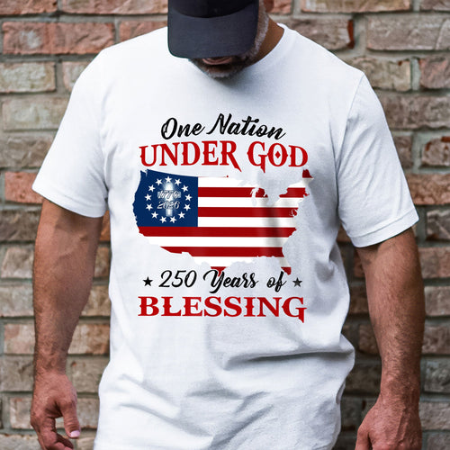 250 Years of Blessing T-shirt, 1776 2026 One Nation Under God Shirt