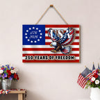 250 Years of Freedom Custom Wooden Signs, Patriotic Eagle USA Decor