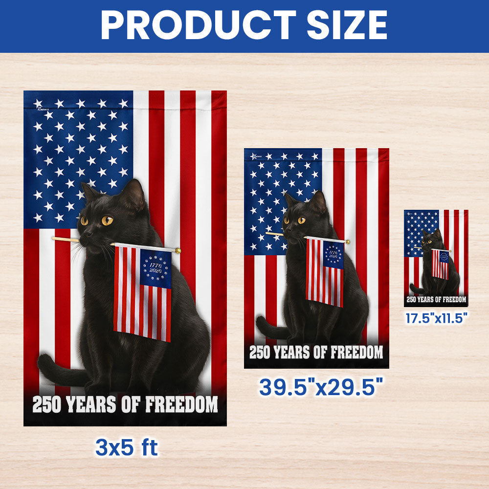 250 Years of Freedom Cat Flag, Patriotic Black Cat American Flag