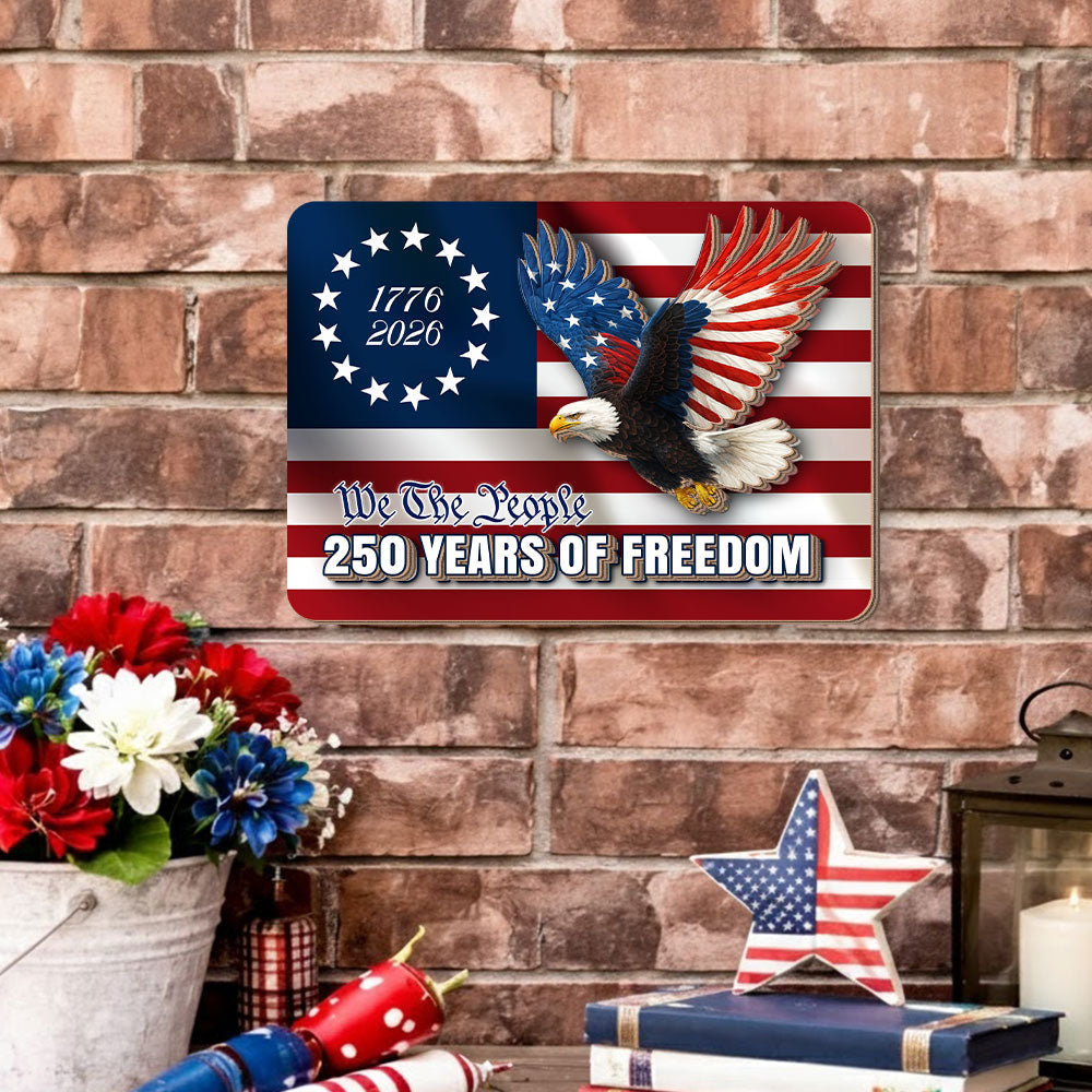 250 Years of Freedom Hanging Sign, Patriotic Eagle Hanging Wooden Sign