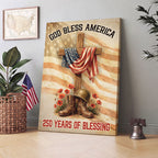 250 Years of Blessing Canvas Wall Art, God Bless America Christian Decor