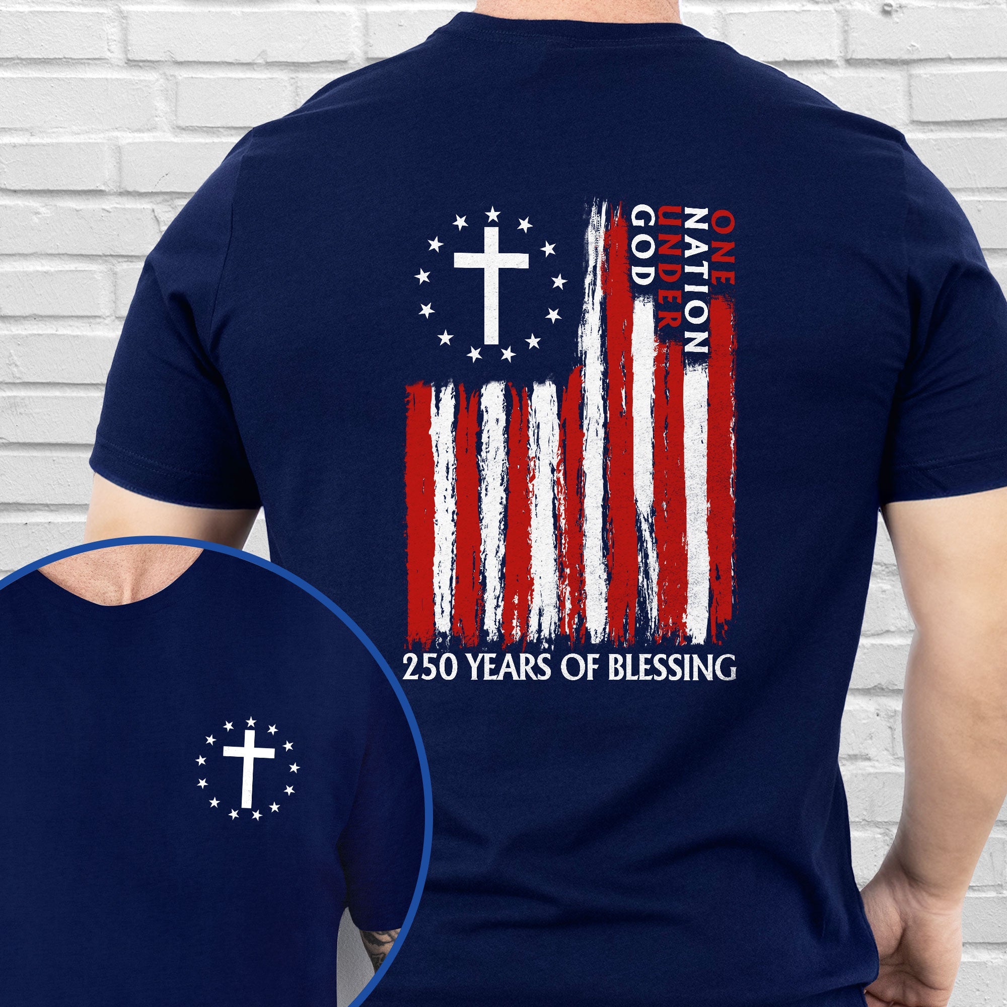 250 Years of Blessing Shirt, American One Nation Under God T-Shirt