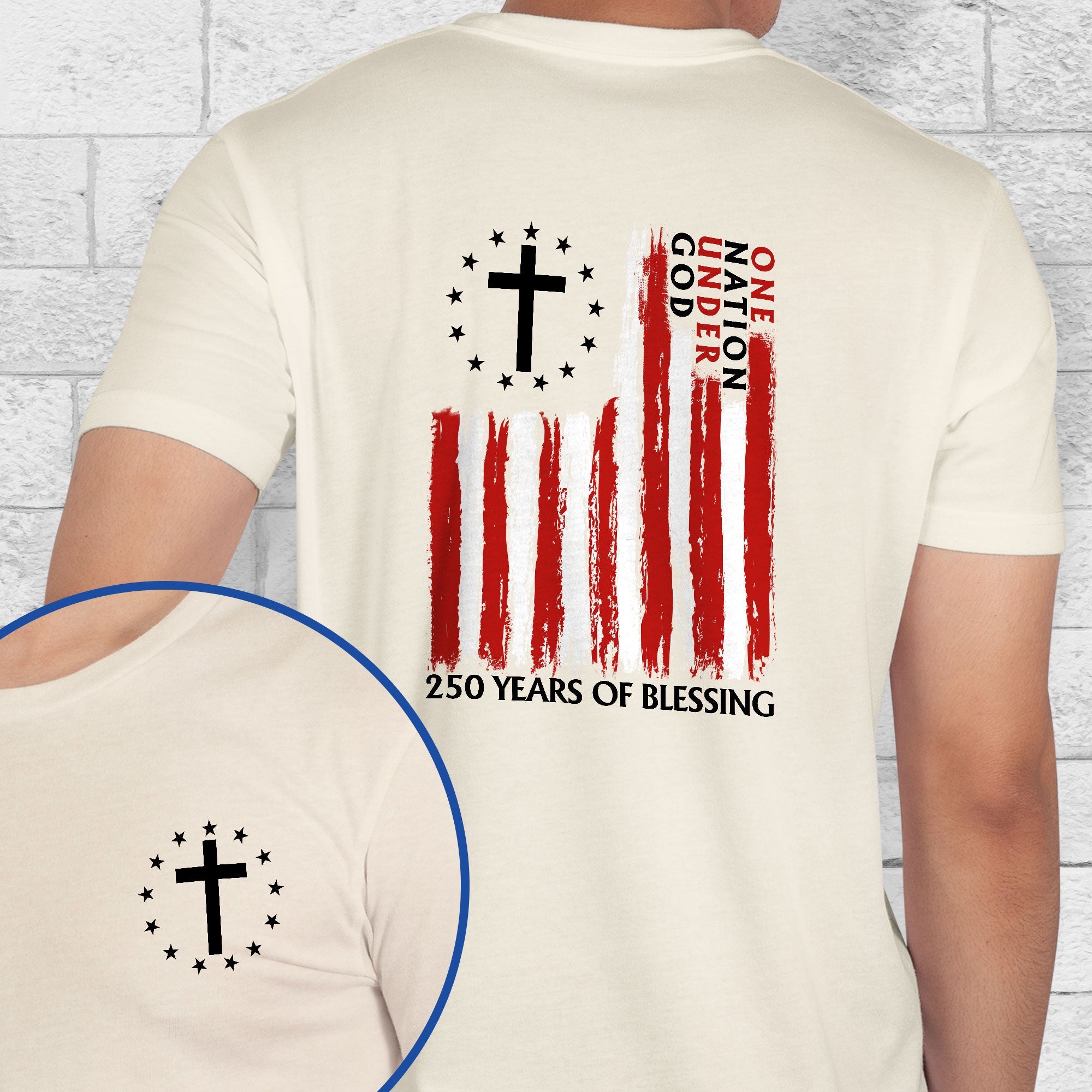 250 Years of Blessing Shirt, American One Nation Under God T-Shirt
