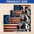 250 Years Strong Dairy Cow American Grommet Flag for Farm Patriotic Decor