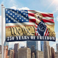 Patriotic Dog US Flag, 250 Years of Freedom We The People Grommet Flag