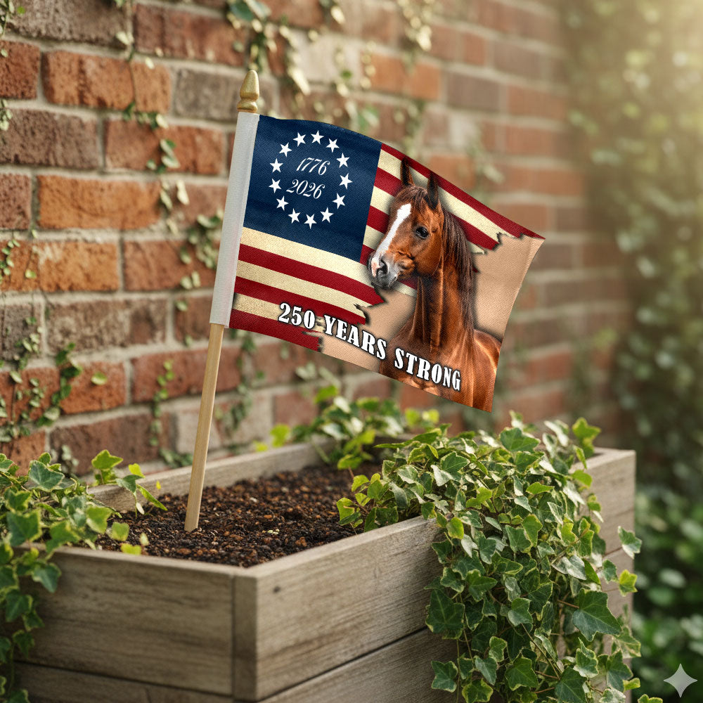 Horse American Flag, 250 Years Strong Patriotic Horse Handheld Flag