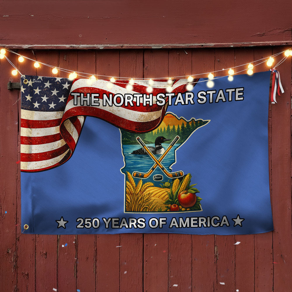 250 Years of America Flag, The North Star State Minnesota Grommet Flag