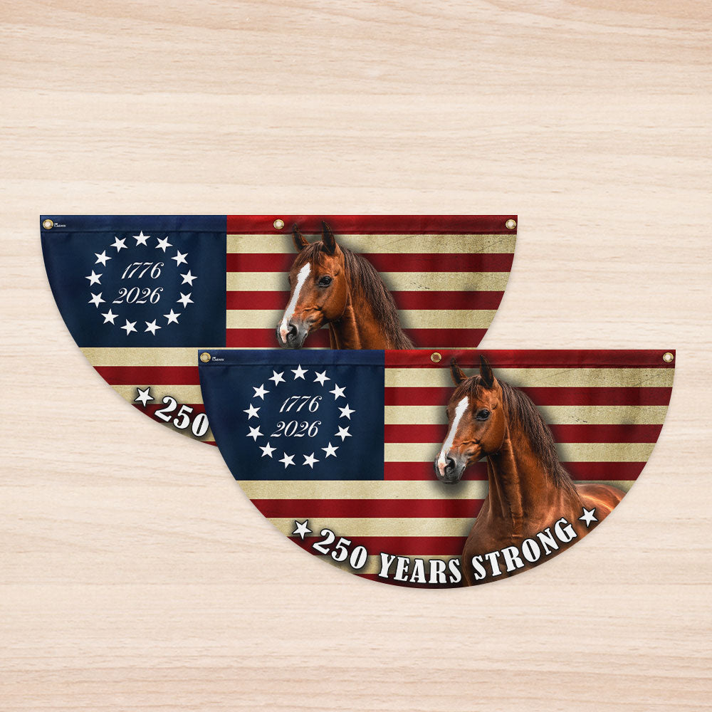 Horse Flag, 250 Years Strong Patriotic Horse Fan Flag