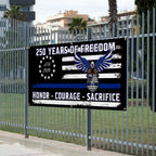 Police Thin Blue Line Flag Fence Banner for 250 Years of Freedom Decor