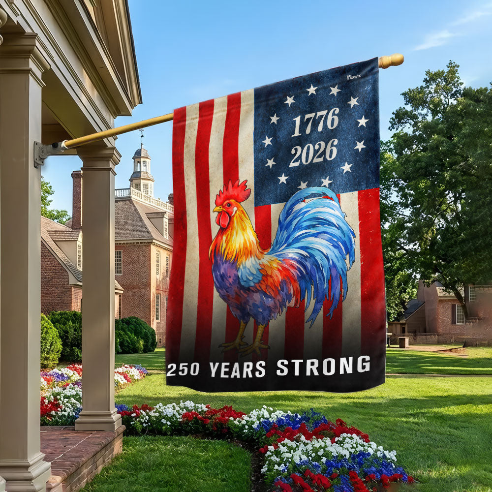 Chicken American Flag, 250 Years Strong Patriotic Rooster US Flag