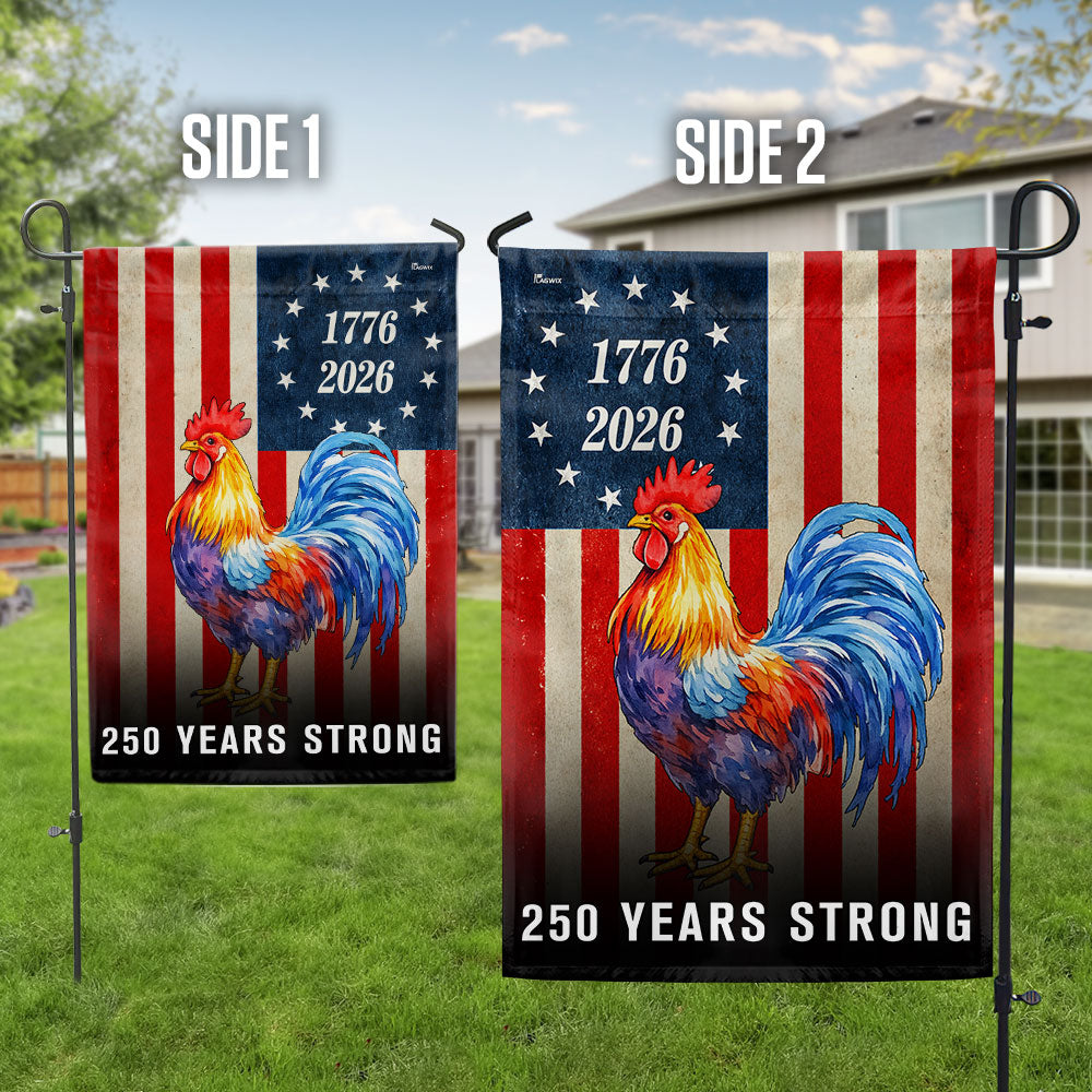 Chicken American Flag, 250 Years Strong Patriotic Rooster US Flag