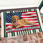 250 Years Strong Patriotic Golden Retriever American Flag Doormat