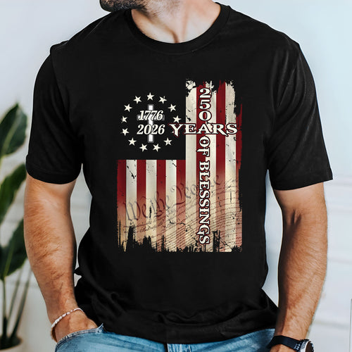 250 Years of Blessings Shirt, 1776 2026 Christian Cross T-shirt