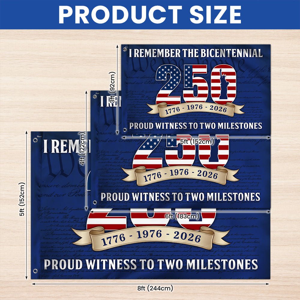 250th Anniversary US Flag, Proud Witness To Two Milestones Grommet Flag