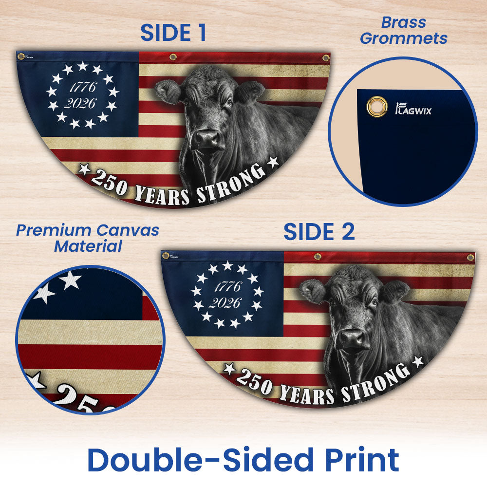 Black Angus Cattle American Flag, 250 Years Strong Cow Farmer Fan Flag