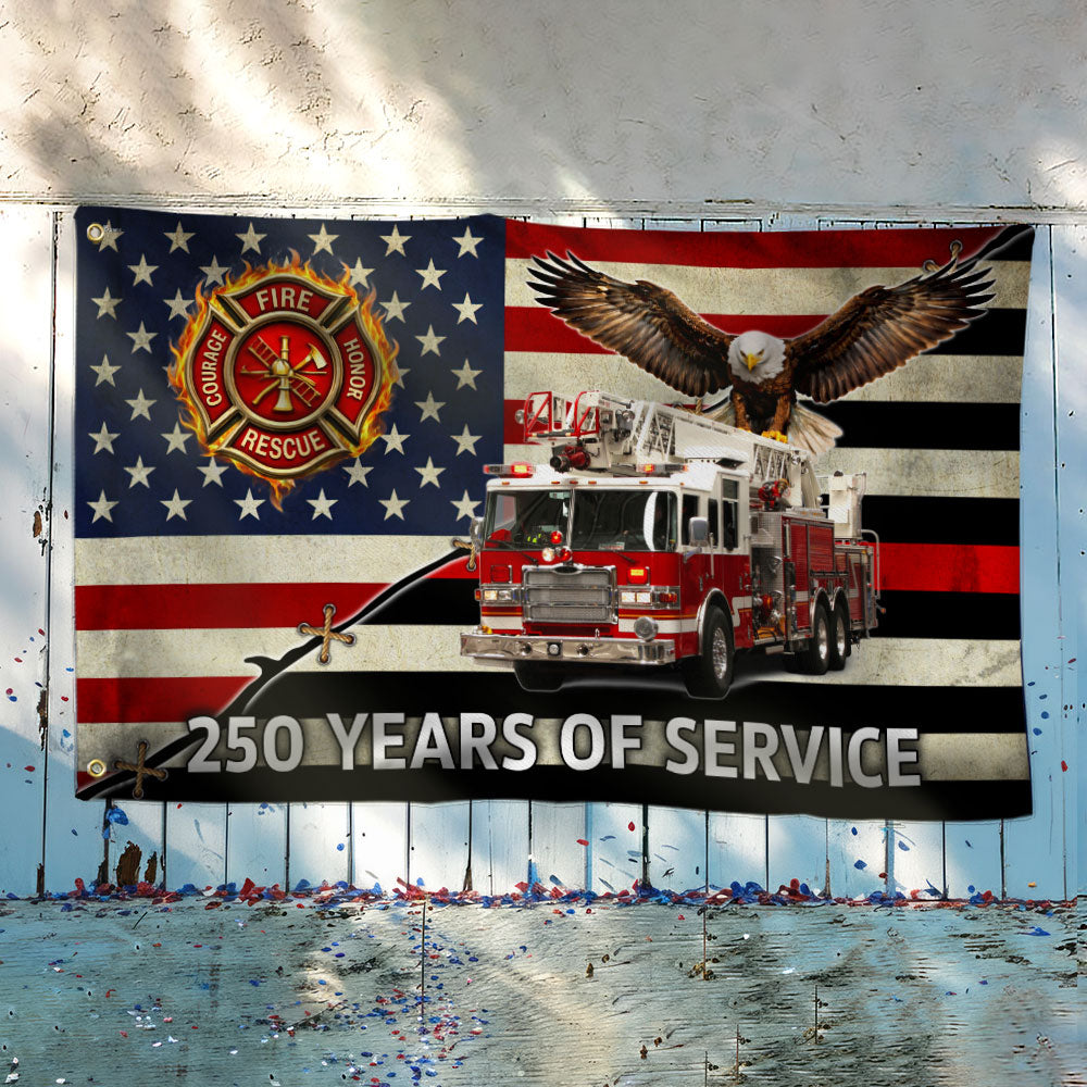 Firefighter Flag, 250 Years of Service Fire Truck Firefighter Grommet Flag