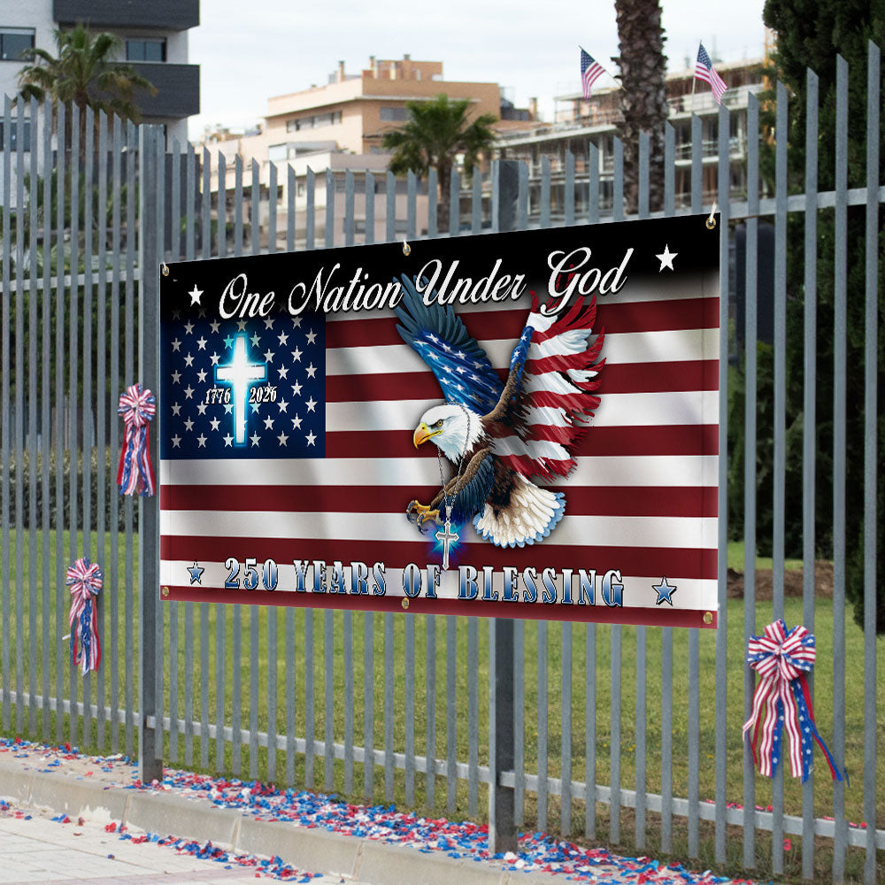 250 Years of Blessings Flag, One Nation Under God Christian Cross Fence Banner