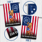 Dog American Flag, 250 Years Strong Yorkshire Terrier Dog US Flag