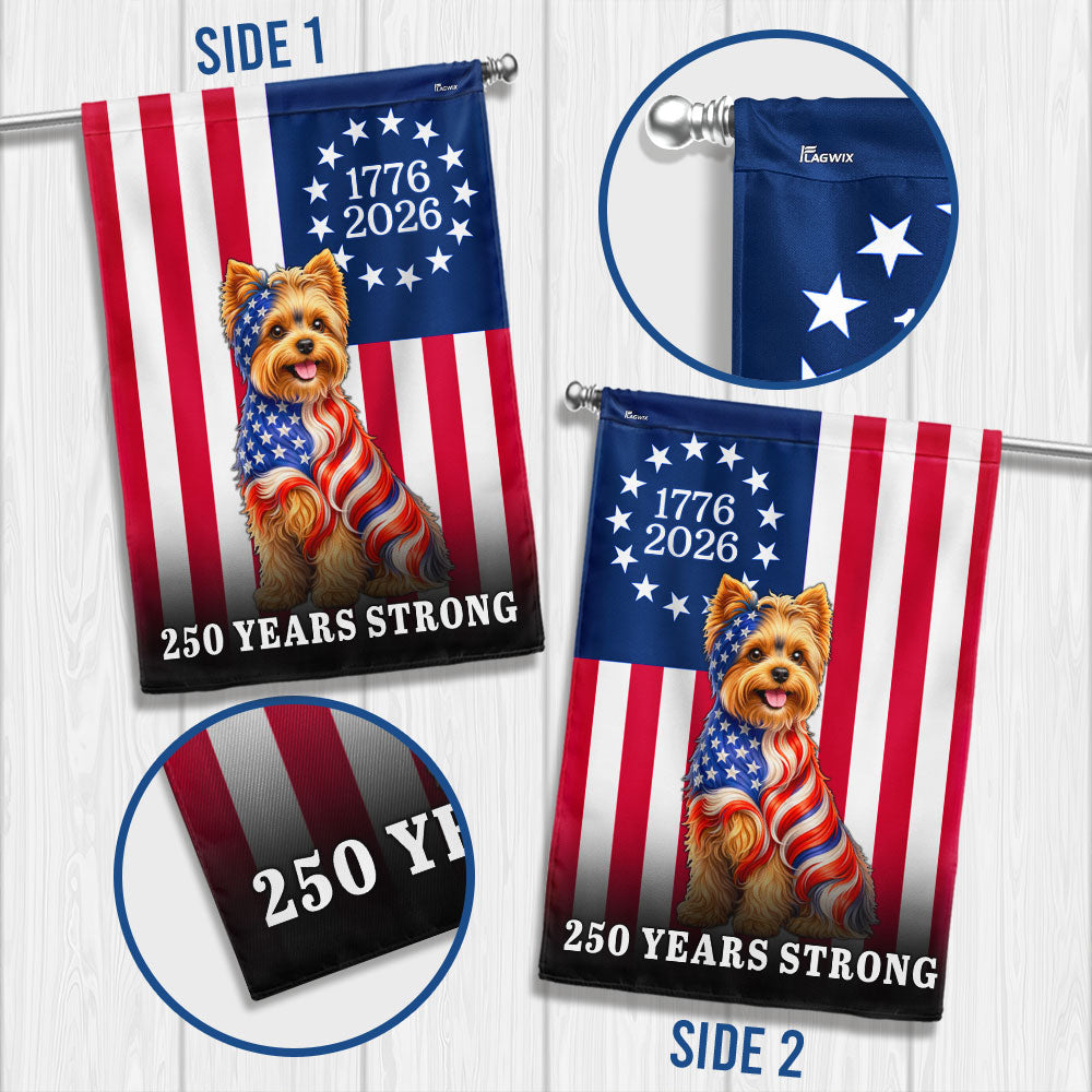 Dog American Flag, 250 Years Strong Yorkshire Terrier Dog US Flag