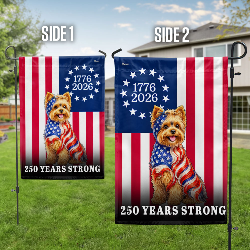Dog American Flag, 250 Years Strong Yorkshire Terrier Dog US Flag
