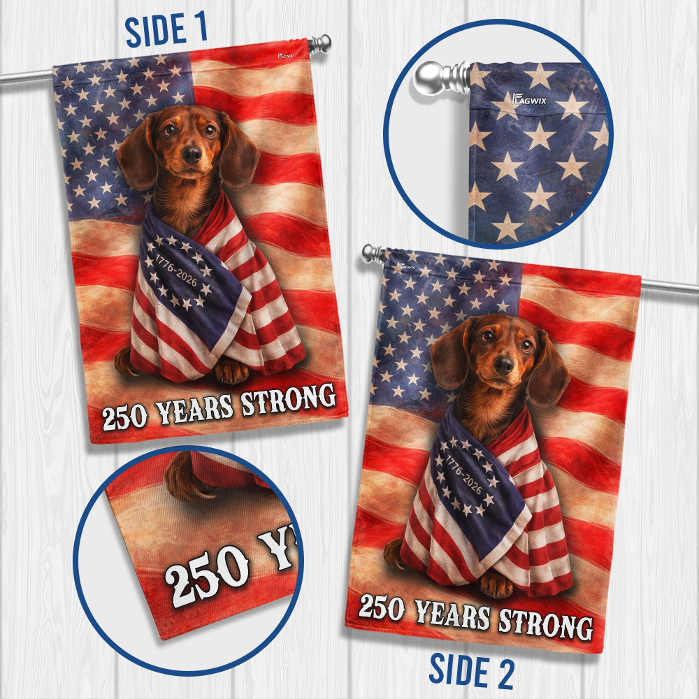 Dachshund American Patriot Flag, 250 Years Strong Dog US Flag