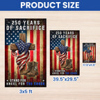 250 Years of Sacrifice Flag, Stand For The Flag Kneel For The Cross Decor
