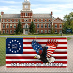250 Years of Freedom Flag, 1776 2026 Eagle Betsy Ross Fence Banner