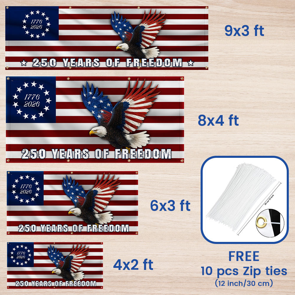 250 Years of Freedom Flag, 1776 2026 Eagle Betsy Ross Fence Banner