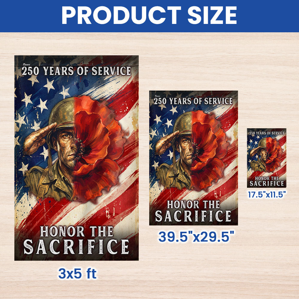 Memorial Day Flag,  250 Years of Service Honor The Sacrifice Poppy US Flag