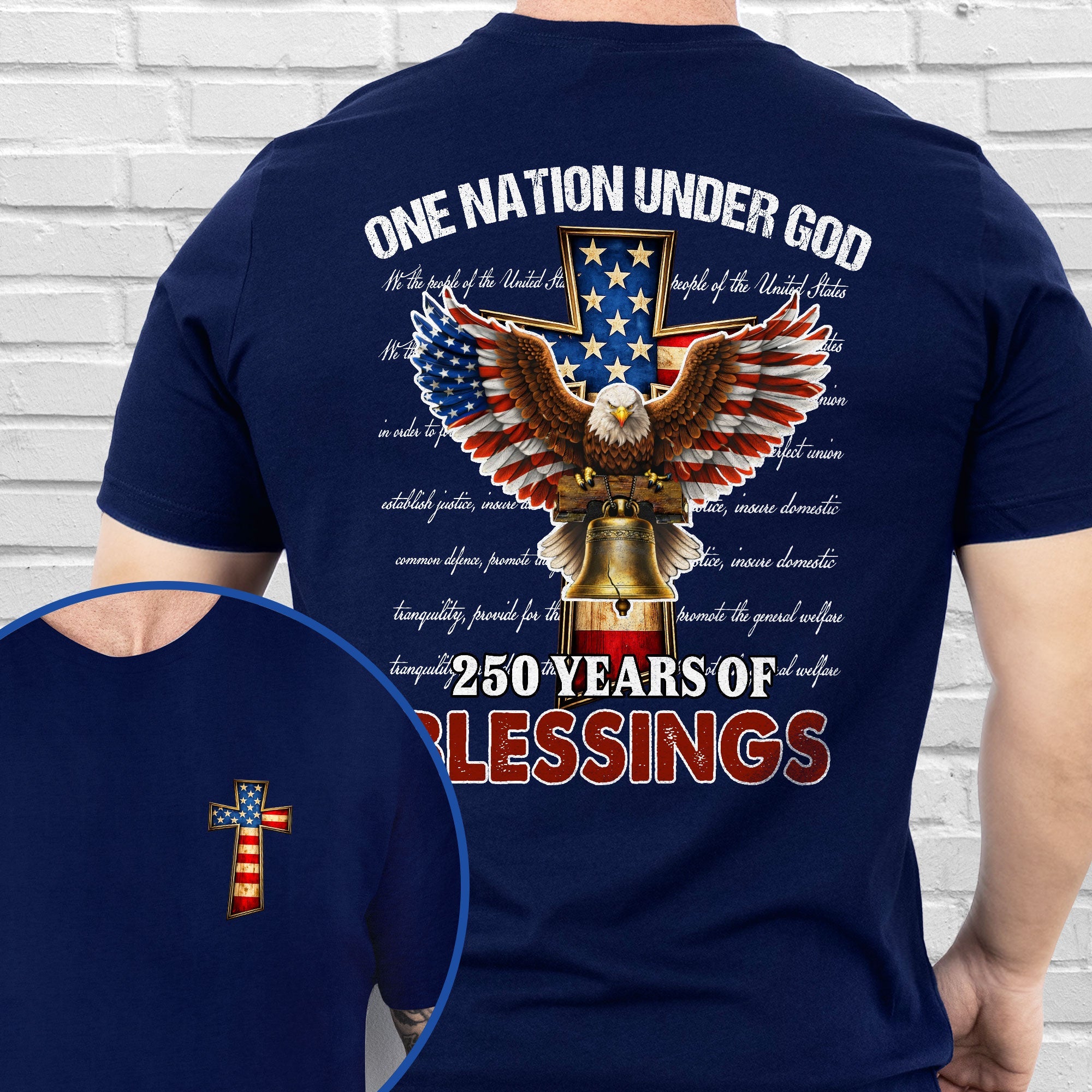 Christian Patriotic T-Shirt, 250 Years of Blessings One Nation Under God Shirt