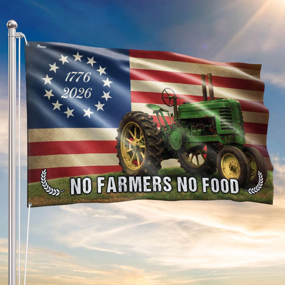 Tractor Farm Flag, 1776 2026 No Farmers No Food Grommet American Flag