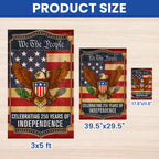250th Anniversary Flag, Patriotic Eagle Shield We The People US Flag