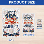 Happy Birthday 250th Anniversary America US Flag for Patriotic Decor