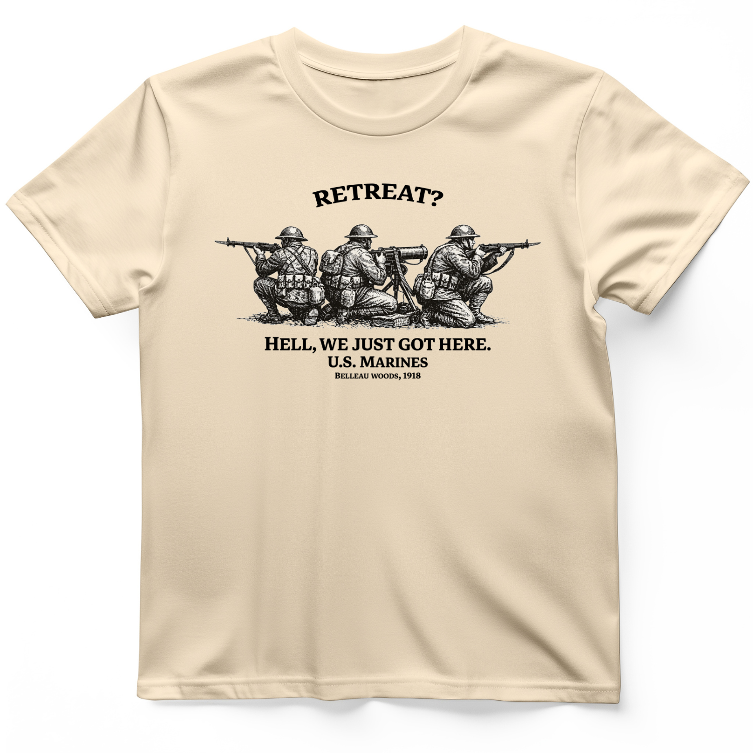 Retreat Hell T-Shirt