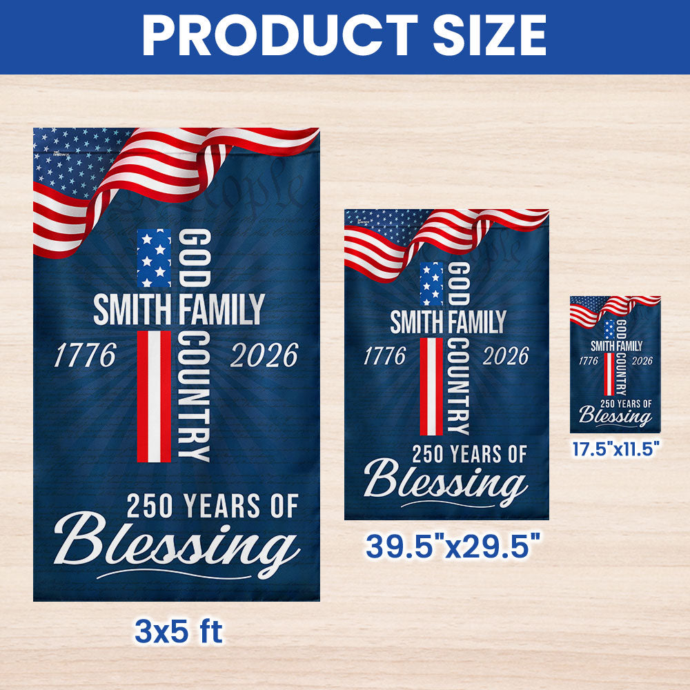 Custom American Patriotic Flag, Personalized 250 Years of Blessing God 1776 2026 Flag Decor
