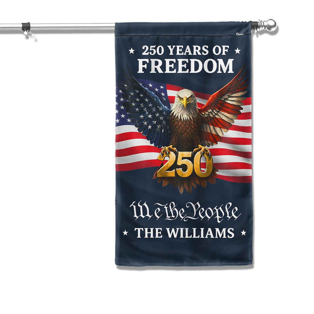 Custom American Flag, Personalized 250 Years of Freedom Home Decor US Flag