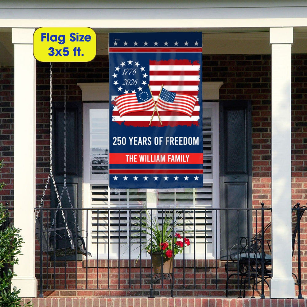 Personalized 250 Years of Freedom Flag, 250th Anniversary Decorative Flag